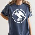 Books Are Weapons In The War Of Ideas Women's Comfort Colors T-Shirt Moss Books Are Weapons In The War Of Ideas Women's Comfort Colors T-Shirt Moss