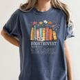 Booktrovert Cozy Book Lover Book Nerd Literary Humor Women's Comfort Colors T-Shirt Moss Booktrovert Cozy Book Lover Book Nerd Literary Humor Women's Comfort Colors T-Shirt Moss