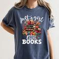 Bookworm For Women Just A Girl Who Loves Books Women's Comfort Colors T-Shirt Moss Bookworm For Women Just A Girl Who Loves Books Women's Comfort Colors T-Shirt Moss
