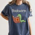 Bookworm Worm Reading Book Lover Read Books Librarian Women's Comfort Colors T-Shirt Moss Bookworm Worm Reading Book Lover Read Books Librarian Women's Comfort Colors T-Shirt Moss