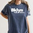 Brooklyn Public Library NY New York Neighborhood Book Lover Women's Comfort Colors T-Shirt Moss