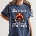 Buy Me Books And Tell Me To STFUATTDLAGG Booktok Women's Comfort Colors T-Shirt Moss