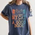 Cat & Book Art For Men Women Cat Librarian Novel Book Lover Women's Comfort Colors T-Shirt Moss Cat & Book Art For Men Women Cat Librarian Novel Book Lover Women's Comfort Colors T-Shirt Moss