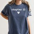 Chapter 22 Book Lovers Readers & Authors 22nd Birthday Women's Comfort Colors T-Shirt Moss