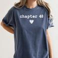 Chapter 48 Book Lovers Readers & Authors 48th Birthday Women's Comfort Colors T-Shirt Moss