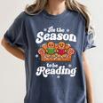 Christmas Book Lover Gingerbread Library Reading Bookaholic Women's Comfort Colors T-Shirt Moss Christmas Book Lover Gingerbread Library Reading Bookaholic Women's Comfort Colors T-Shirt Moss