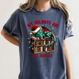 Christmas Dragon My Holidays Are All Booked Book Lovers Kids Women's Comfort Colors T-Shirt Moss Christmas Dragon My Holidays Are All Booked Book Lovers Kids Women's Comfort Colors T-Shirt Moss