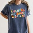 I Closed My Book To Be Here Book Lovers Library Reading Women's Comfort Colors T-Shirt Moss