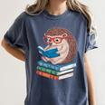 Cool Hedgehog Book Nerd Readers Women's Comfort Colors T-Shirt Moss Cool Hedgehog Book Nerd Readers Women's Comfort Colors T-Shirt Moss