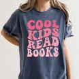 Cool Kids Read Books Library Book Reader Book Nerd Women's Comfort Colors T-Shirt Moss Cool Kids Read Books Library Book Reader Book Nerd Women's Comfort Colors T-Shirt Moss