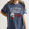If I Crash Pause My Audiobook Lovers Dark Romance Spicy Book Women's Comfort Colors T-Shirt Moss