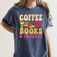 Crochet Coffee Reading Books Crocheter Crocheting Women's Comfort Colors T-Shirt Moss Crochet Coffee Reading Books Crocheter Crocheting Women's Comfort Colors T-Shirt Moss