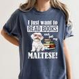 Cute Glasses Read Books & Pet My Maltese Lover Women's Comfort Colors T-Shirt Moss