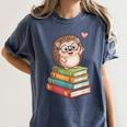 Cute Hedgehog Reading Books Animal Lover Reader Bookworm Women's Comfort Colors T-Shirt Moss