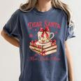 Dear Santa More Books Please Reading Book Lover Christmas Women's Comfort Colors T-Shirt Moss