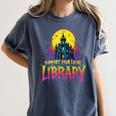Death Gothic Support Your Local Library Lovers Book Women's Comfort Colors T-Shirt Moss
