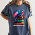Dragons And Books Dragonworm Book Lover Reading Women's Comfort Colors T-Shirt Moss