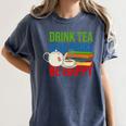 Drink Tea Read Books Be Happy Bookworm Coffee And Tea Lover Women's Comfort Colors T-Shirt Moss