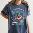 Easily Distracted By Dragons And Books Bookworm Women's Comfort Colors T-Shirt Moss Easily Distracted By Dragons And Books Bookworm Women's Comfort Colors T-Shirt Moss