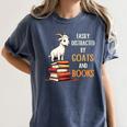 Easily Distracted By Goats And Books Goats And Book Reading Women's Comfort Colors T-Shirt Moss