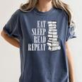 Eat Sleep Read Repeat Reading Book Librarian Men Women Kids Women's Comfort Colors T-Shirt Moss