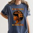 Education Is Freedom Teacher Book Black History Month Women's Comfort Colors T-Shirt Moss