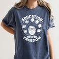 Education Is Freedom History Books African Pride Women Women's Comfort Colors T-Shirt Moss Education Is Freedom History Books African Pride Women Women's Comfort Colors T-Shirt Moss