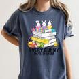 Every Bunny Loves To Read Easter Cute Reading Books Lover Women's Comfort Colors T-Shirt Moss Every Bunny Loves To Read Easter Cute Reading Books Lover Women's Comfort Colors T-Shirt Moss