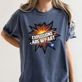 Explosions Are My Art Comic Book Boom Women's Comfort Colors T-Shirt Moss