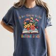 Floral Book Officially Retired 2025 A New Chapter Begins Women's Comfort Colors T-Shirt Moss Floral Book Officially Retired 2025 A New Chapter Begins Women's Comfort Colors T-Shirt Moss