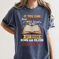 I Was Forced To Put My Book Down And Rejoin Society Book Women's Comfort Colors T-Shirt Moss