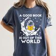 Good Book Is Out Of This World Astronaut Moon Space Reading Women's Comfort Colors T-Shirt Moss