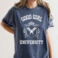 Good Girl University STFAUTTDLAGG Romance Spicy Book Women's Comfort Colors T-Shirt Moss Good Girl University STFAUTTDLAGG Romance Spicy Book Women's Comfort Colors T-Shirt Moss
