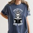 Good Girls Read Bad Books Skeleton Women's Comfort Colors T-Shirt Moss