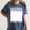 Guestbook 7th Birthday 7 Year Old Born 2018 Bday Women's Comfort Colors T-Shirt Moss