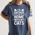 I'd Rather Be Home With My Cats Introvert Cozy Vibes Women's Comfort Colors T-Shirt Moss