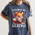 I'd Rather Be Reading Cute Fox Book Lover Reader Bookworm Women's Comfort Colors T-Shirt Moss I'd Rather Be Reading Cute Fox Book Lover Reader Bookworm Women's Comfort Colors T-Shirt Moss