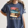 I'm With The Banned Read Banned Books Bookworm Men Women Women's Comfort Colors T-Shirt Moss I'm With The Banned Read Banned Books Bookworm Men Women Women's Comfort Colors T-Shirt Moss