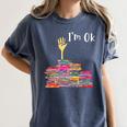 I'm Ok Books Boooks Lover Premium Tri-Blend Women's Comfort Colors T-Shirt Moss I'm Ok Books Boooks Lover Premium Tri-Blend Women's Comfort Colors T-Shirt Moss