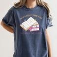 I'm In A Really Good Place In My Book Not Mentally Women's Comfort Colors T-Shirt Moss