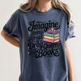 Imagine Being Afraid Of Drag Queens And Books Women's Comfort Colors T-Shirt Moss