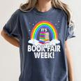 It's Book Fair Week Librarian Library Literacy Reading Women's Comfort Colors T-Shirt Moss