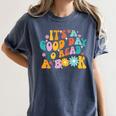 It’s A Good Day To Read A Book Reading Bookworm Reader Women's Comfort Colors T-Shirt Moss