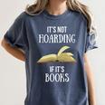 It's Not Hoarding If It's Books Premium Tri-Blend Women's Comfort Colors T-Shirt Moss