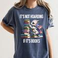 It's Not Hoarding If It's Books ShirtDragon Reading Book Women's Comfort Colors T-Shirt Moss