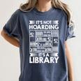 It's Not Hoarding Library Book Collecting Book Librarian Women's Comfort Colors T-Shirt Moss