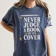 Never Judge a Book By Its Cover Women's Comfort Colors T-Shirt Moss