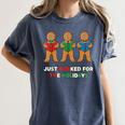 Just Booked For The Holidays Gingerbread Women's Comfort Colors T-Shirt Moss Just Booked For The Holidays Gingerbread Women's Comfort Colors T-Shirt Moss
