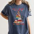 Just a Girl Who Loves Books All Booked For Christmas Women's Comfort Colors T-Shirt Moss Just a Girl Who Loves Books All Booked For Christmas Women's Comfort Colors T-Shirt Moss