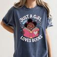Just A Girl Who Loves Books Cute African American Afro Women's Comfort Colors T-Shirt Moss Just A Girl Who Loves Books Cute African American Afro Women's Comfort Colors T-Shirt Moss